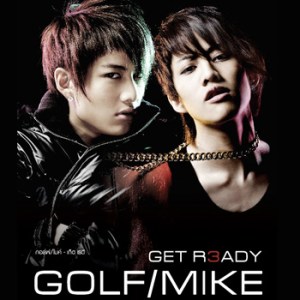 Golf Mike - Get Ready